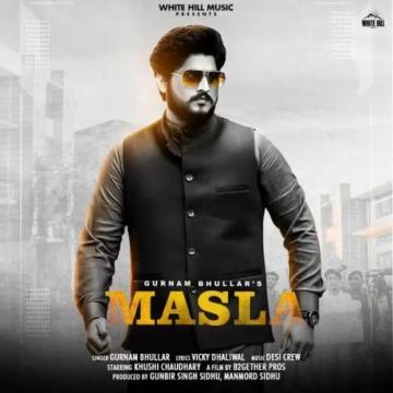download Masla-(Vicky-Dhaliwal) Gurnam Bhullar mp3